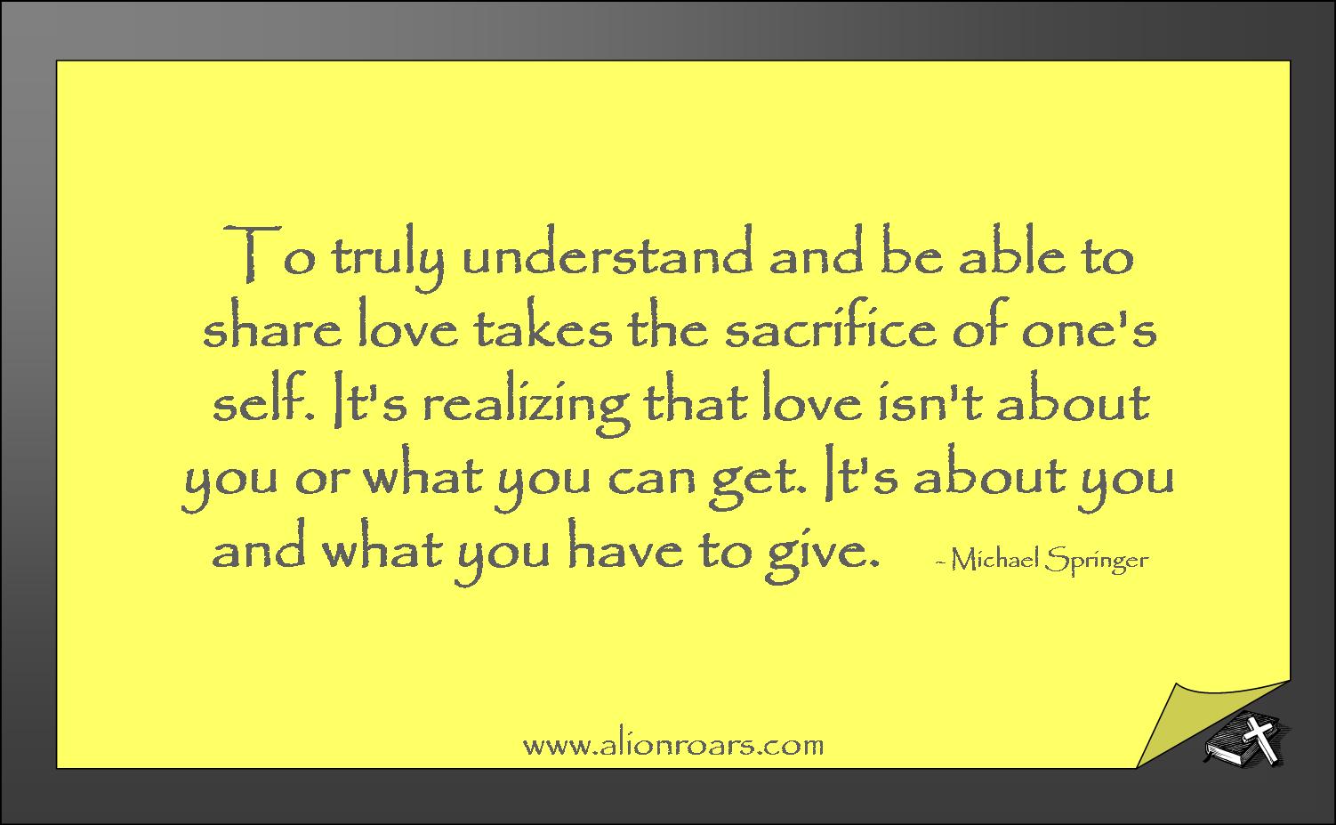Quotes About Love And Sacrifice. QuotesGram