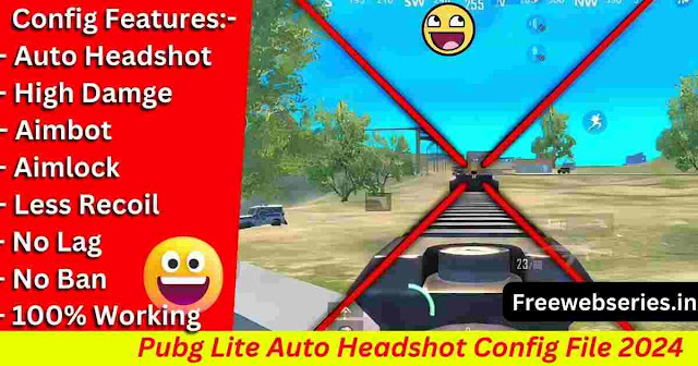 Pubg Lite Auto Headshot Config File Download 2024