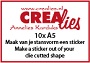 http://www.all4you-wilma.blogspot.com https://www.crealies.nl/nl/product/clsticker