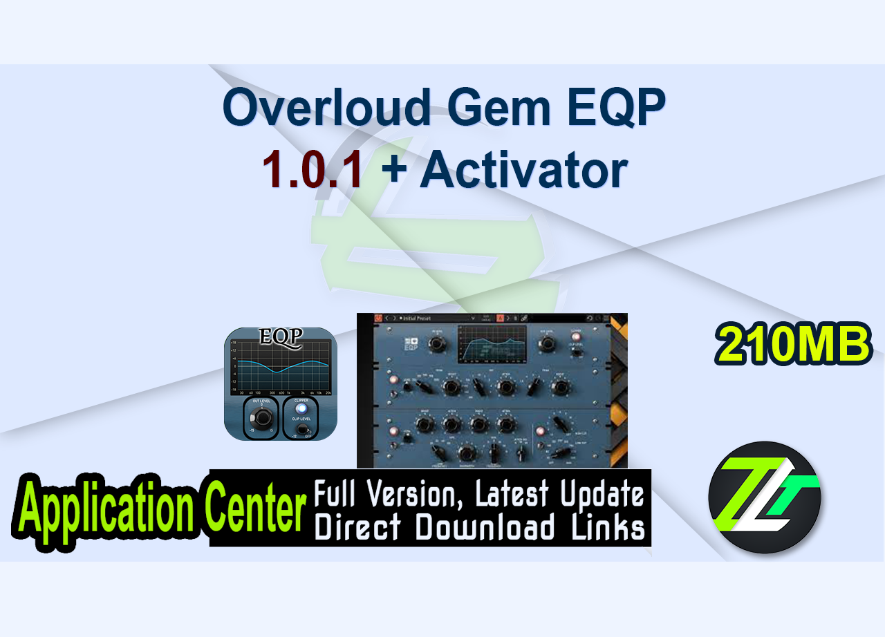 Overloud Gem EQP 1.0.1 + Activator