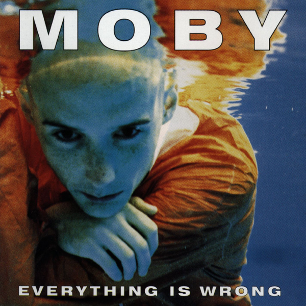 Moby - Everything Is Wrong [iTunes Plus AAC M4A]