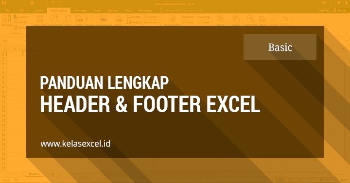 Cara Membuat Header dan Footer di Excel