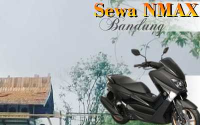 Rental sepeda motor N-Max Jl. Prabudi Nuntur Bandung