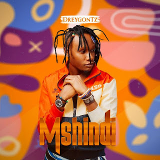 AUDIO | DreyGonTZ (drey) – Mshindi (Mp3 Audio Download)