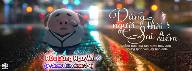 [PSD] ẢNH BÌA ĐÚNG NGƯỜI SAI THỜI ĐIỂM | DEVA