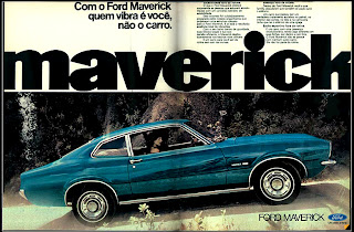 propaganda Ford Maverick - 1973.  1973. brazilian advertising cars in the 70. os anos 70. história da década de 70; Brazil in the 70s; propaganda carros anos 70; Oswaldo Hernandez;