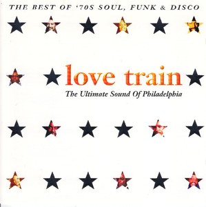 V. A. - Love Train The Ultimate Sound Of Philadelphia (1998)