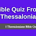 Bible Quiz on 1 Thessalonians (Multiple Choice Questions)