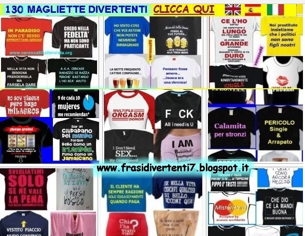 http://frasidivertenti7.blogspot.it/2014/12/magliette-divertenti.html