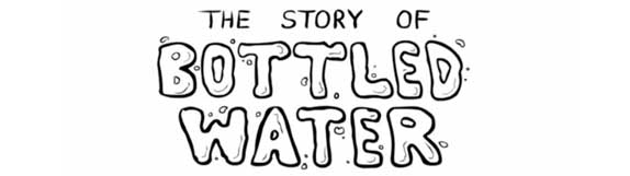 coluna zero, meio ambiente, consumo consciente, sustentabilidade, zero utopia, the story of stuff, agua engarrafada, the story of bottled water