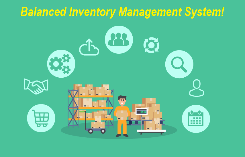 Balanced Inventory Management System