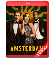 ÁMSTERDAM (2022) FULL 1080P HD MKV ESPAÑOL LATINO