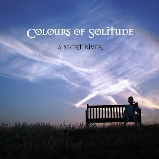 A Secret River "Colours Of Solitude" 2014 Sweden Prog Rock