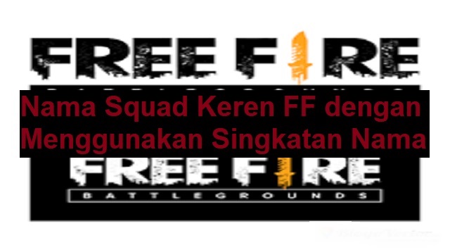 Nama Squad Keren FF