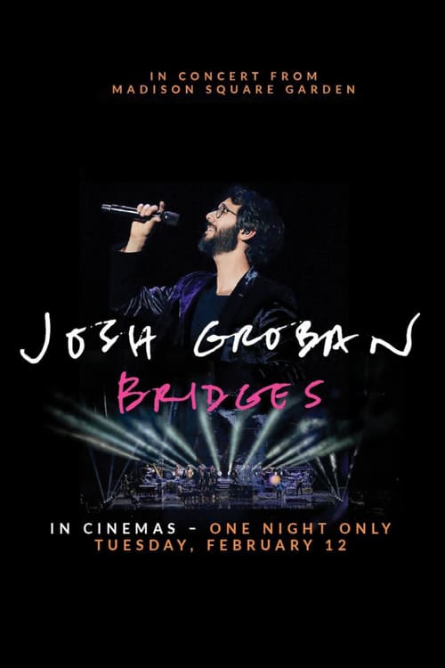 [HD] Josh Groban Bridges: In Concert from Madison Square Garden 2019 Pelicula Completa Subtitulada En Español