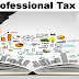 NEW PROFESSIONAL TAX - மாற்றியமைக்கப்பட்ட தொழில் வரி கட்டண விவரம்.