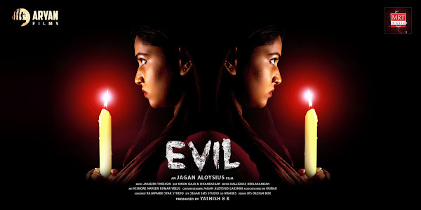 Evil 2022 Tamil Movie Star Cast and Crew - Here is the Tamil movie Evil 2022 wiki, full star cast, Release date, Song name, photo, poster, trailer.