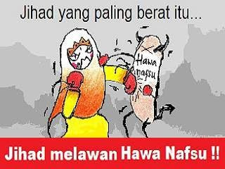 Jihad Melawan Hawa Nafsu