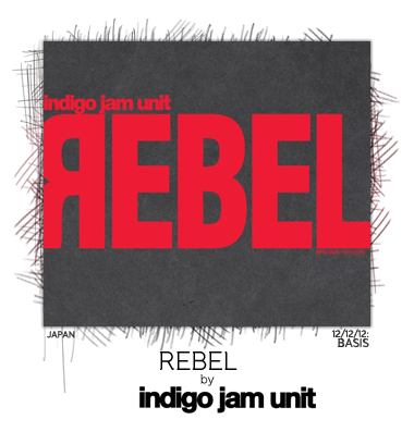 Rebel by indigo jam unit