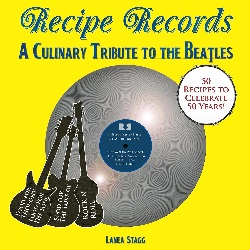 Image: Recipe Records: A Culinary Tribute to the Beatles 1st Edition | Paperback: 144 pages | by Lanea Stagg (Author), Julie Reynolds (Author). Publisher: 3 Marlaneas Studio; 1st edition (February 13, 2013)