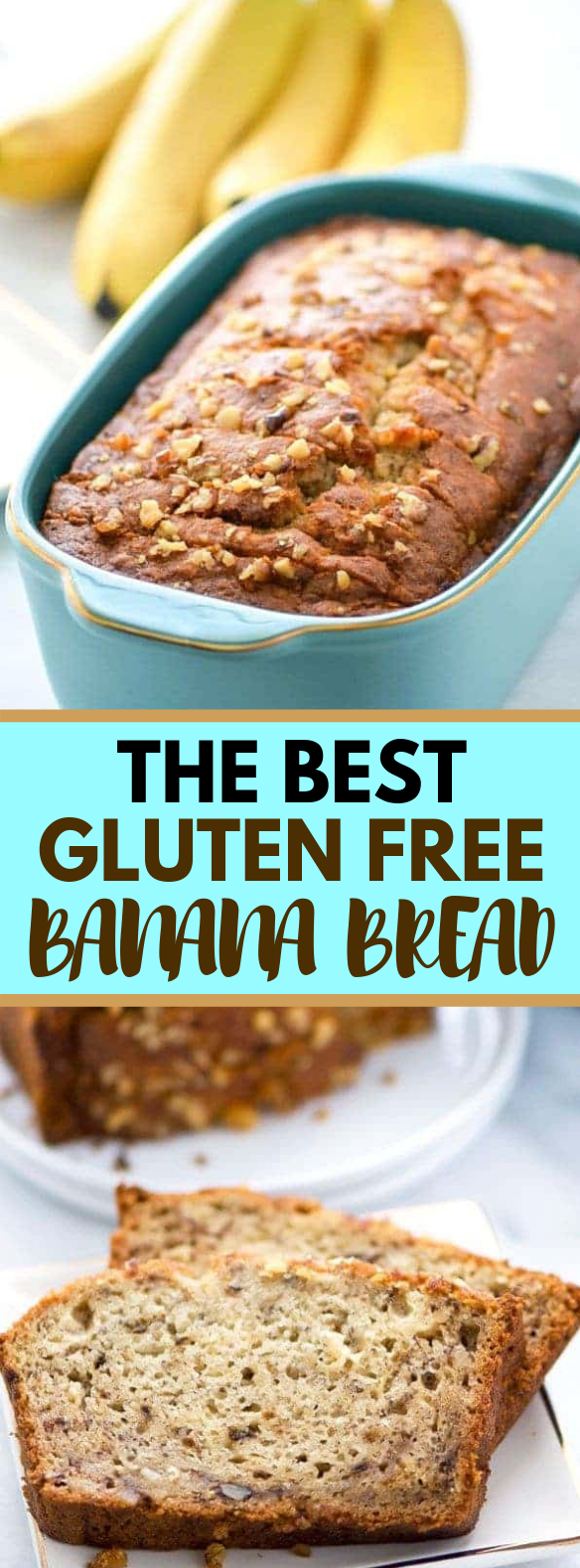 The Best Gluten Free Banana Bread #Diet #EasyRecipe