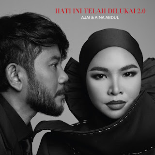 Ajai & Aina Abdul - Hati Ini Telah Dilukai 2.0 MP3