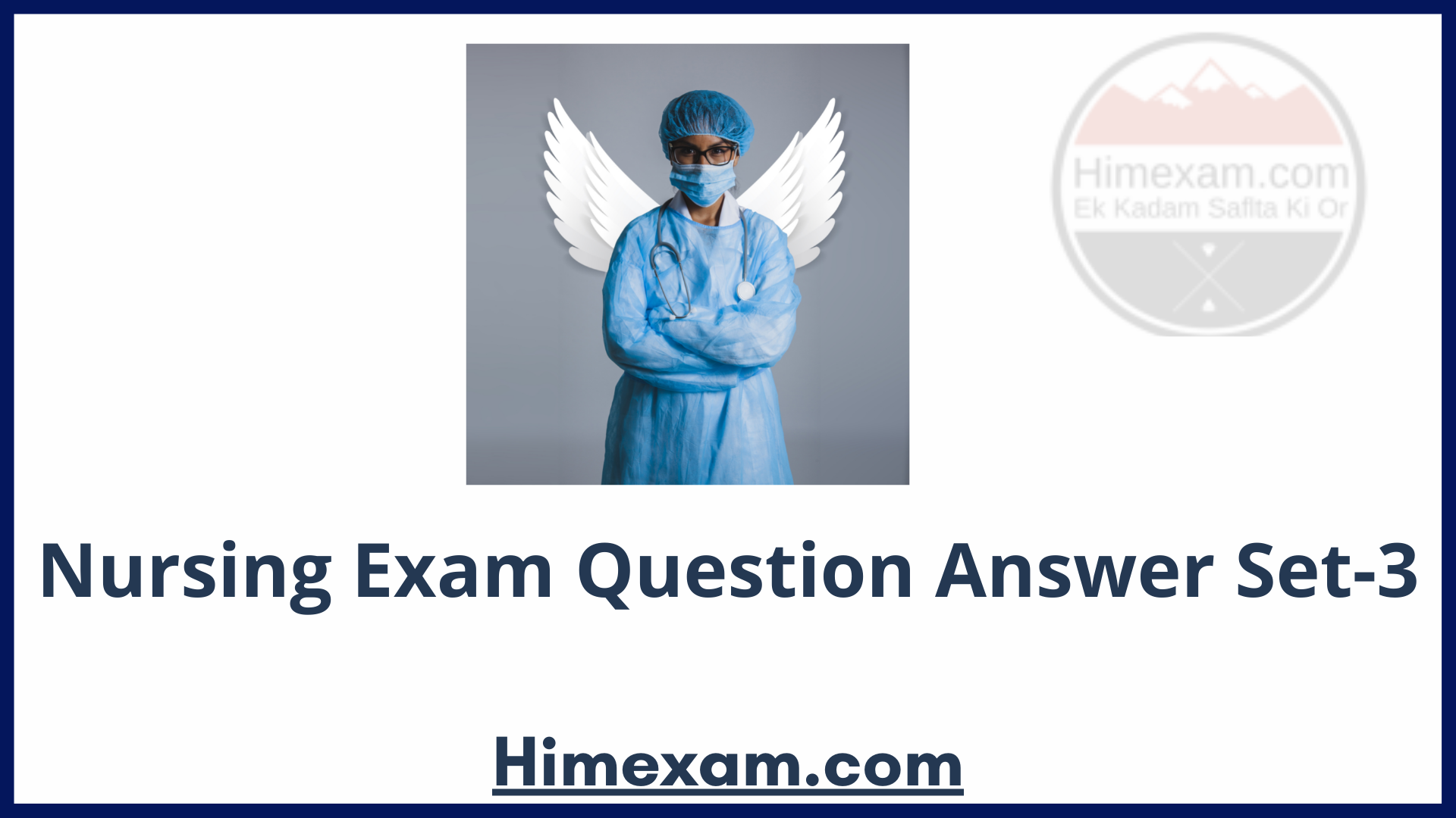 Nursing Exam Question Answer Set-3