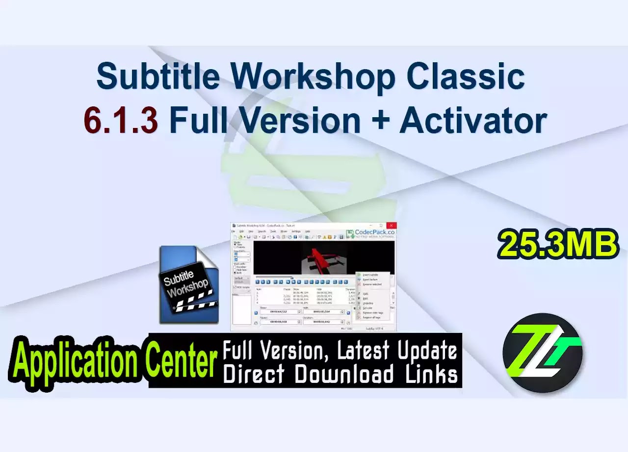 Subtitle Workshop Classic 6.1.3 Full Version + Activator