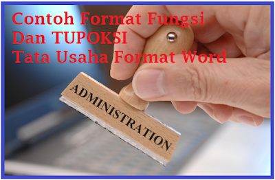 Contoh Format Fungsi Dan TUPOKSI Tata Usaha Format Word