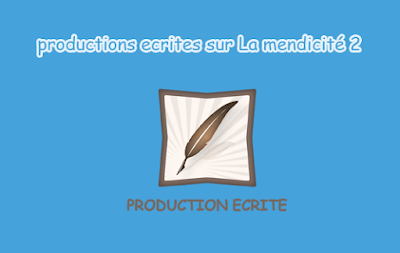 2 productions ecrites sur La mendicité