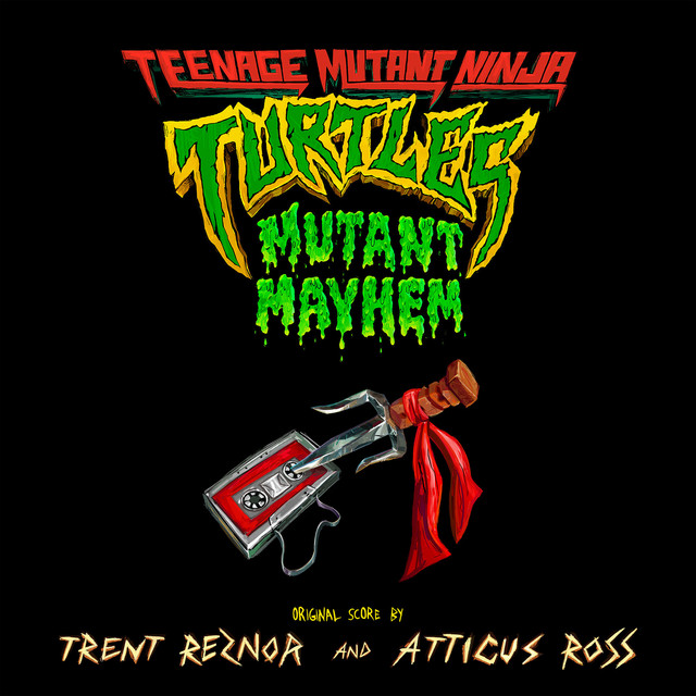eenage Mutant Ninja Turtles: Mutant Mayhem (Original Score) Cover Art