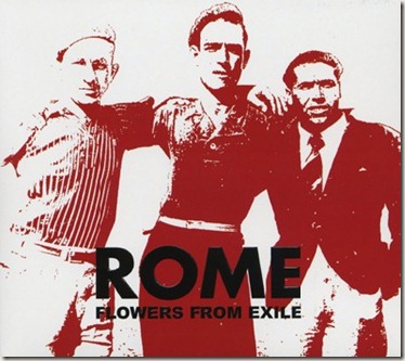 Rome - Flowers From Exile