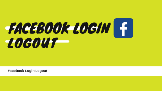 Facebook Login Logout Button Php