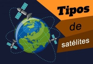 Tipos de satélites