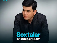 Soxtalar - G'iyos Kamolov