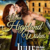 Wicked Highland Wishes - Scottish Medieval Romance by Julie Johnstone