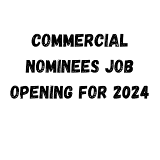 Commercial Nominees job opening for 2024