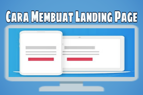 Cara Membuat Landing Page Gratis Di Blogger