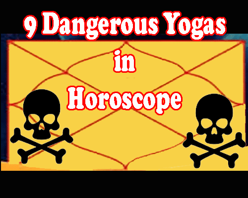 9 Harmful Yoga In Horoscope