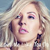 Lirik Lagu Love Me Like You Do | Ellie Guilding