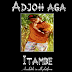 AUDIO | Adjoh Aga - Itambae | Download 