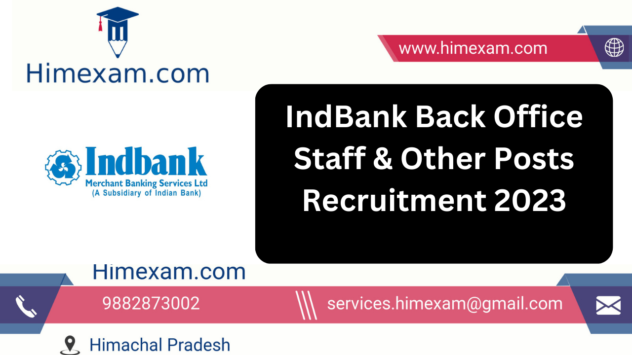IndBank Back Office Staff & Other Posts Recruitment 2023