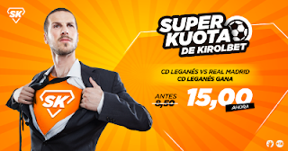 Kirolbet superkuota Leganes vs Real Madrid 21 febrero