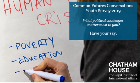 Apply for Chatham House Common Future Conversation  : Call for Representatives 2019