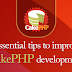 Basic Tips to Improve CakePHP Development