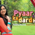 Pyaar Ka Dard Hai Meetha Meetha Pyara Pyara 10th February 2014 Full Episode