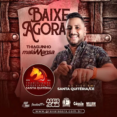 Thiaguinho Mala Mansa - Santa Quitéria - CE - Novembro - 2019