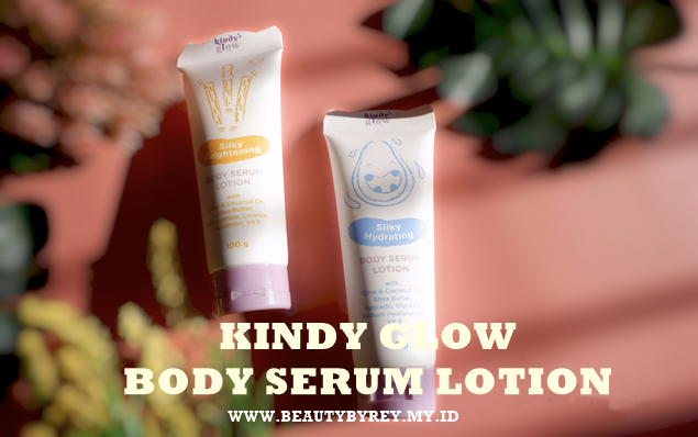 Review Kindy Glow body serum lotion