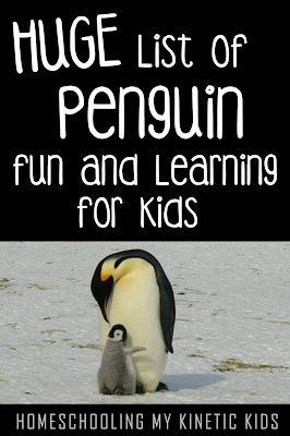 A Parade of Penguins // Homeschooling My Kinetic Kids // Mega round-up of all things penguins for the ultimate penguin homeschool or school learning unit.  Crafts, recipes, printables, sensory bins, books, and more.