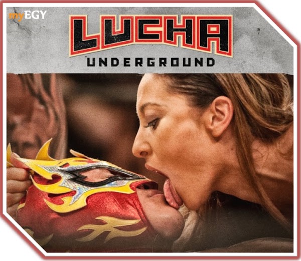 مشاهدة عرض المصارعة Lucha UnderGround 27.5.2015 مترجم اون لاين و تحميل مباشر